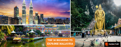 10 Top Reasons Why You Should Visit Malaysia