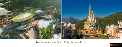 Top 10 Amusement and Water Parks in Hong Kong