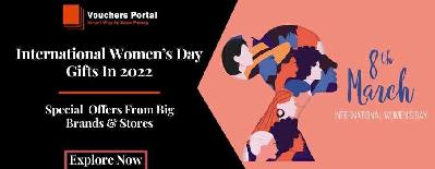 International Women’s Day Gifts In 2022: Exclusive Offers & Discounts