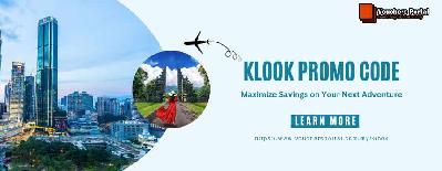 Discover the Power of Klook Promo Codes: How to Maximize Savings on Your Next Adventure