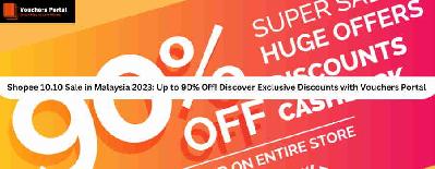 Shopee 10.10 Sale in Malaysia 2023: Up to 90% Off! Discover Exclusive Discounts with Vouchers Portal