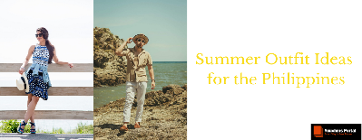 20 Summer Outfit Ideas in the Philippines to Make You Look Fresh