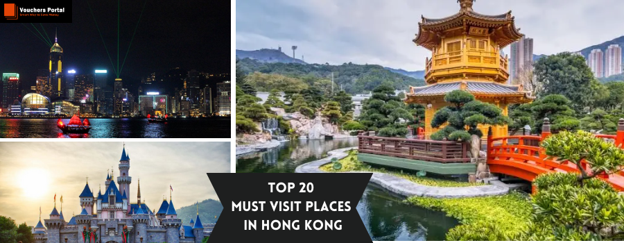 Top 20 Places To Must Visit In Hong Kong