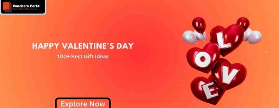 100+ Best Valentine's Day Ideas 2024
