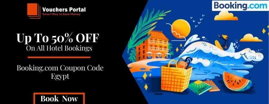 Booking.com Coupon Code Egypt: Complete Guide Of Offers & Deals