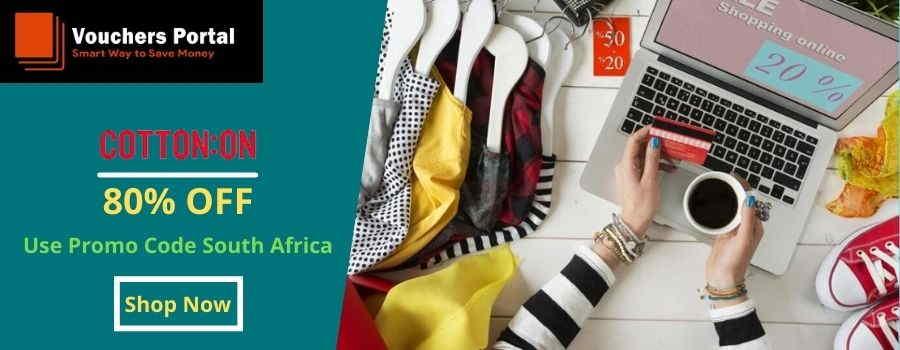 Cotton On Promo Code South Africa: Amazing Fashion Destination