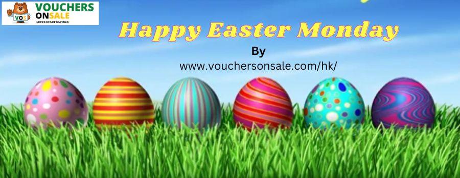 Easter Monday in Hong Kong 2023 - Best Deals and Promo Codes