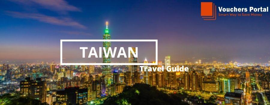 The Best Taiwan Travel Guide for All Types of Travelers