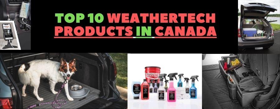 Top 10 WeatherTech Products In Canada