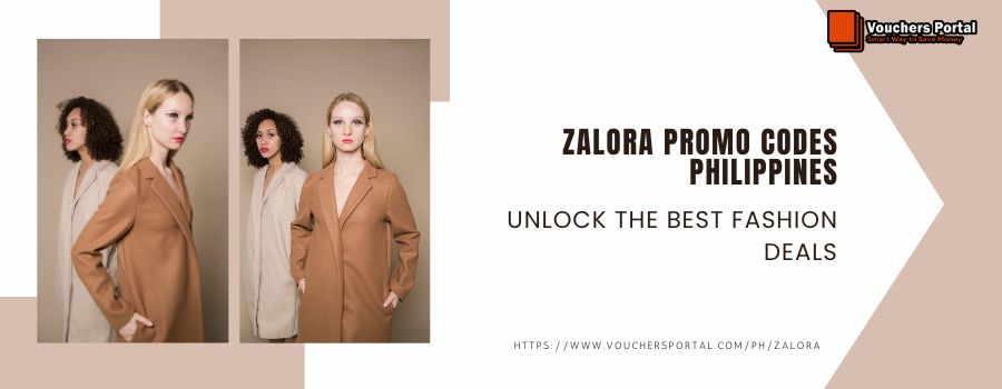 Unlock the Best Fashion Deals with Exclusive Zalora Promo Codes in Philippines